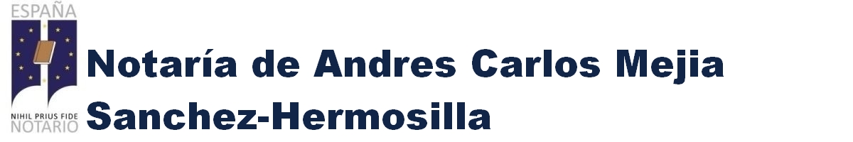 Notaría de Andrés Carlos Mejia Sánchez-Hermosilla en Cuevas del Almanzora