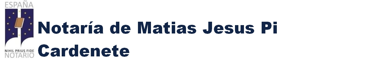 Notaría de Matías Jesús Pi Cardenete en Navas de San Juan