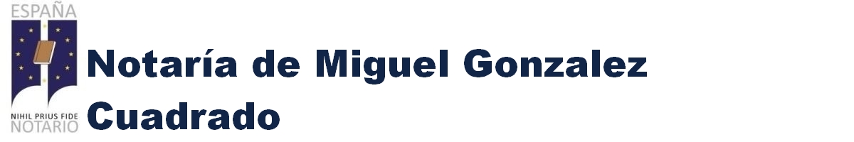 Notaría de Miguel González Cuadrado en Caravaca de la Cruz